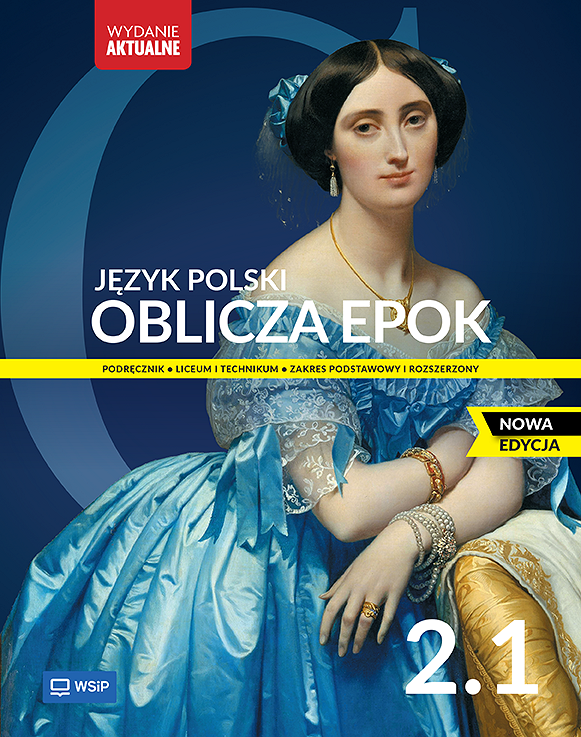 Oblicza epok. Język polski. Podręcznik. Liceum i technikum. Klasa 2. Część 1.